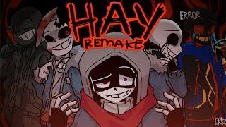 HAY Meme Remake (Anti Sans AUs)