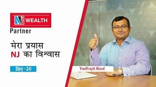 Yudhajit Baul's Success Story as an NJ Mutual Fund Distributor