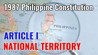 Article 1 | National Territory | Civil Service Exam Reviewer