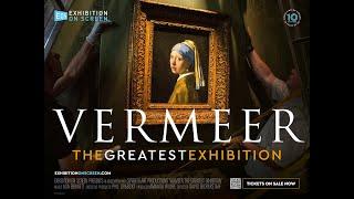 VERMEER: THE GREATEST EXHIBITION | OFFICIAL TRAILER | EXHIBITION ON SCREEN