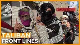 On the Front Lines with the Taliban | Fault Lines