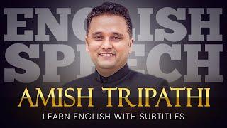 ENGLISH SPEECH | AMISH TRIPATHI: Is God a Delusion? (English Subtitles)