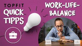 Die richtige Work-Life-Balance finden | So könnt ihr eure Work-Life-Balance verbessern