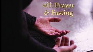 Worship 2.4.2024 - With Prayer and Fasting