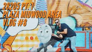 28205 Part 1 - Plaza Midwood Area | VLOG #8