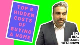 Top 5 Hidden Fees of Buying a House • The Real Estate Breakdown • RLAH Real Estate