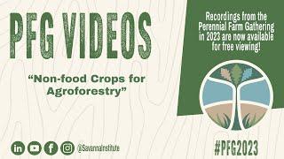 PFG 2023: Non-food Crops for Agroforestry
