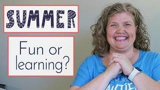 Is it "best" to homeschool during the summer? (YT)