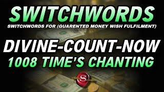 Divine Count Now, Divine Count Now 1008 Times, Guaranteed Money Manifestation