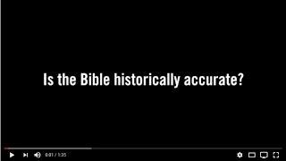 Is the Bible Historically Accurate?