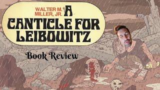 Book Review of A Canticle For Leibowitz by Walter M. Miller