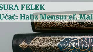 Sura Felek - hafiz Mensur ef. Malkić