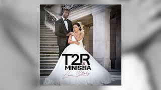 T2R & Minissia - Montagne feat Dod