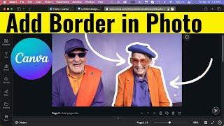 How to Add WHITE & BLACK BORDER to Image in Canva 2024 (Highlight)