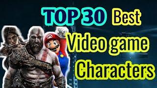 Best Video Game Character of All Time | 30 Greatest Video Game Characters list #gaming