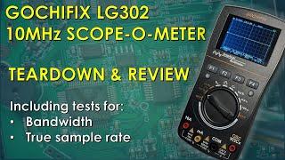 GOCHIFIX LG302 MULTIMETER & OSCILLOSCOPE TEARDOWN & REVIEW