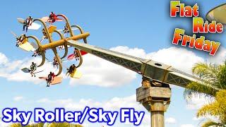 Sky Roller/Sky Fly Info and History - Flat Ride Friday 7