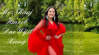 Me Nkauj Hmoob - Dao Wijit Xiong (Official MV Nkauj Tshiab 2022-2023)