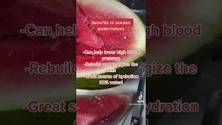 Benefits of seeded watermelons  #watermelon #seeded #fruitjuices #hydration #melons