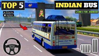 TOP 5 INDIAN BUS SIMULATOR GAMES FOR ANDROID/BEST BUS SIMULATOR GAMES 2024