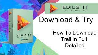 Download Trial Edius 11 I Edius 11 Pro