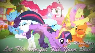 Let The Magic Fill Your Soul - WoodLore