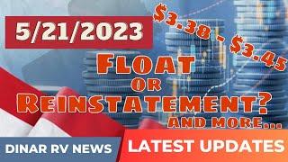 No Float? Straight Reinstatement $3.38 - $3.45| Iraq Dinar RV Updates | 5/21/23 | IQD ReValue News