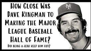 How Close Was Dave Kingman to Making the #MLB #HallOfFame? Did Being A Jerk Keep Him Out?