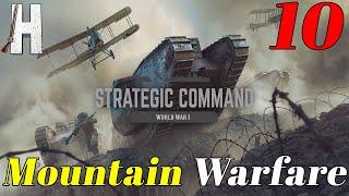 Strategic Command: World War I | Mountain Warfare | Multiplayer vs Alex Berry | Part 10