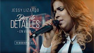 Jessy Lizardo - Dios de Detalles - Video Oficial (@JessyLizardoOficial)