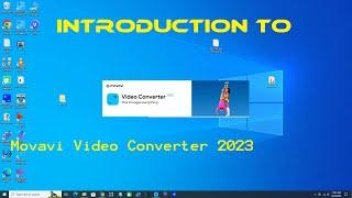 Introduction To Movavi Video Converter 2023
