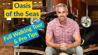 Oasis of the Seas Tour with Pro Tips & Advice | Royal Caribbean