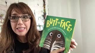 BUTT OR FACE? Book talk from author Kari Lavelle