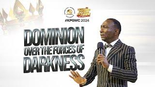 DOMINION OVER THE FORCES OF DARKNESS(DAY 1 MORNING SESSION) BY DR PAUL ENENCHE