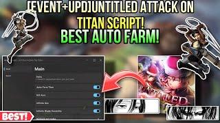 [Event + Upd] Untitled Attack On Titan Script Latest Best Fast Farming Titans Kill Aura TP Fast