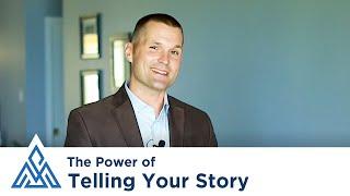 The Power of Telling Your Story: Again and Again and Again