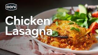 How To Make Chicken Lasagna | Recipe | Ooni Pizza Ovens