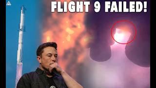 BREAKING! Starship Flight 9 EXPLODED During Landing...Elon Musk's Reaction