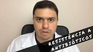 COMO AS BACTÉRIAS FICAM RESISTENTES AOS ANTIBIÓTICOS?