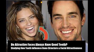 Does Having Naturally Good Teeth Make You Hot?
