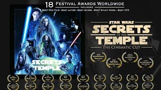 Secrets of the Temple | The Award-Winning Star Wars Fan Film