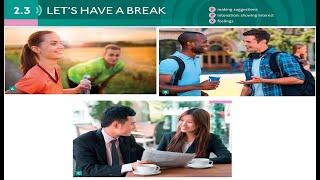 Let's Have a Break |Unit 1 | 2.3 Let's Have a Break | people| English | Speakout starter