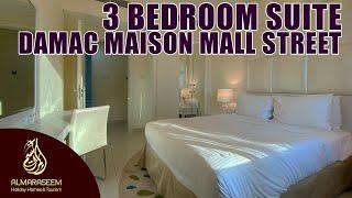 Damac Maison Mall Street | 3 Bedroom Suite