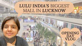 Lulu Mall Lucknow | Pura Lucknow Aa Gaya Lulu Mall | Lulu Mall Opening Day Vlog