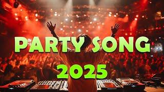 DJ PARTY REMIX 2025 - Remixes & Mashups of Popular Songs 2025 | DJ Remix Mix Club Music Songs 2025