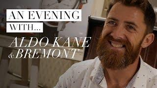 An Evening with ALDO KANE and BREMONT Watches