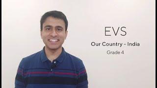 GRADE 4 II  EVS II  Unit 10 - Our Country - India