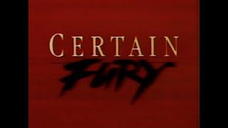 Certain Fury