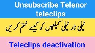 How To Deactivate Telenor teleclips || Teleclips Unsubscribe Code || Teleclips pk || Get2tell ||