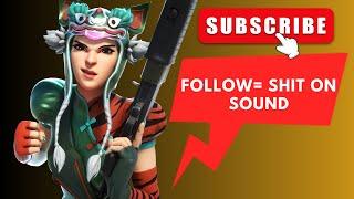 FORTNITE ABER FOLLOW=SHIT ON SOUND! 65